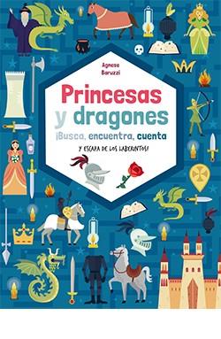 PRINCESAS Y DRAGONES | 9788418350429 | BARUZZI AGNESE, AGNESE | Llibreria Huch - Llibreria online de Berga 