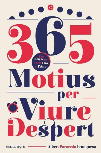 365 MOTIUS PER VIURE DESPERT | 9788418022593 | PARAREDA FRANQUESA, ALBERT | Llibreria Huch - Llibreria online de Berga 