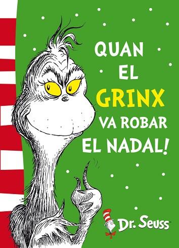 DR.SEUSS QUAN EL GRINCH VA ROBAR EL NADAL | 9788448844653 | DR. SEUSS | Llibreria Huch - Llibreria online de Berga 