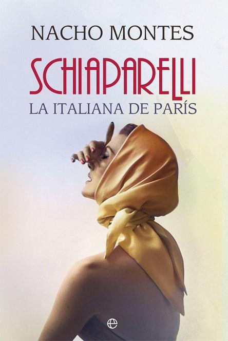 SCHIAPARELLI | 9788413841816 | MONTES, NACHO | Llibreria Huch - Llibreria online de Berga 