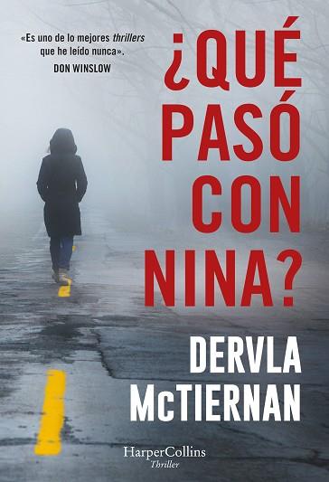 QUÉ PASÓ CON NINA? | 9788410640887 | MCTIERNAN, DERVLA | Llibreria Huch - Llibreria online de Berga 