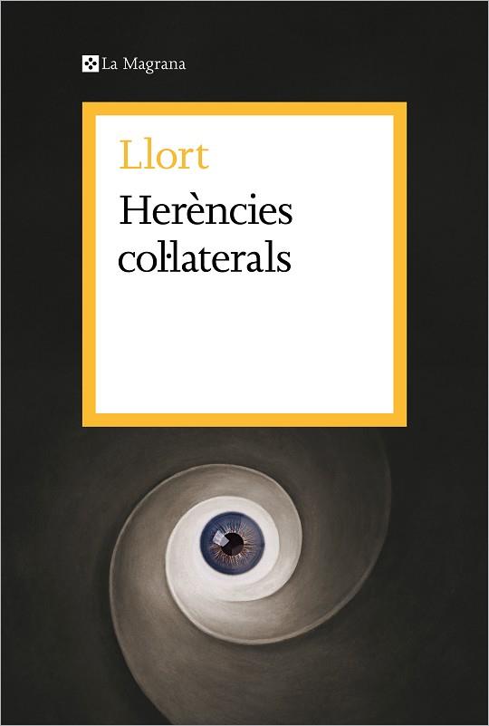 HERÈNCIES COL·LATERALS | 9788419334671 | LLORT | Llibreria Huch - Llibreria online de Berga 