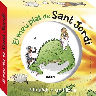 MEU PLAT DE SANT JORDI, EL | 9788424662899 | CANYELLES, ANNA | Llibreria Huch - Llibreria online de Berga 