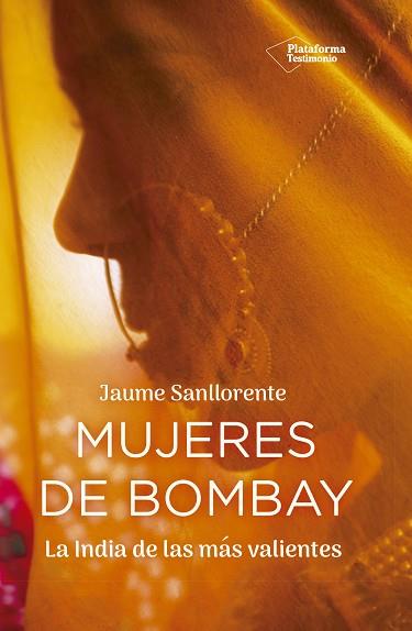 MUJERES DE BOMBAY | 9788417376529 | SANLLORENTE, JAUME | Llibreria Huch - Llibreria online de Berga 