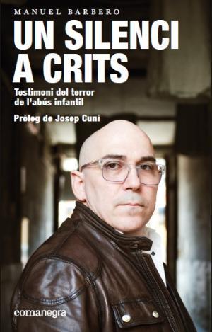 UN SILENCI A CRITS | 9788417188269 | BARBERO, MANUEL | Llibreria Huch - Llibreria online de Berga 