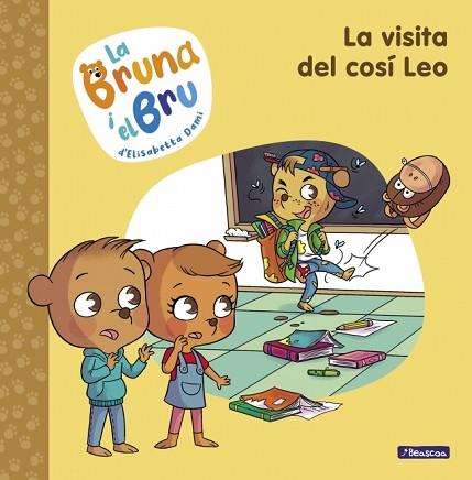 BRUNA I EL BRU 3 - LA VISITA DEL COSÍ LEO, LA | 9788448860608 | DAMI, ELISABETTA | Llibreria Huch - Llibreria online de Berga 