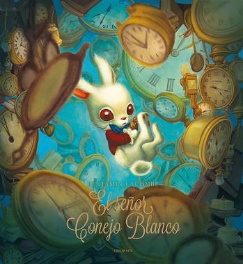 EL SEÑOR CONEJO BLANCO | 9788414061596 | LACOMBE, BENJAMIN | Llibreria Huch - Llibreria online de Berga 