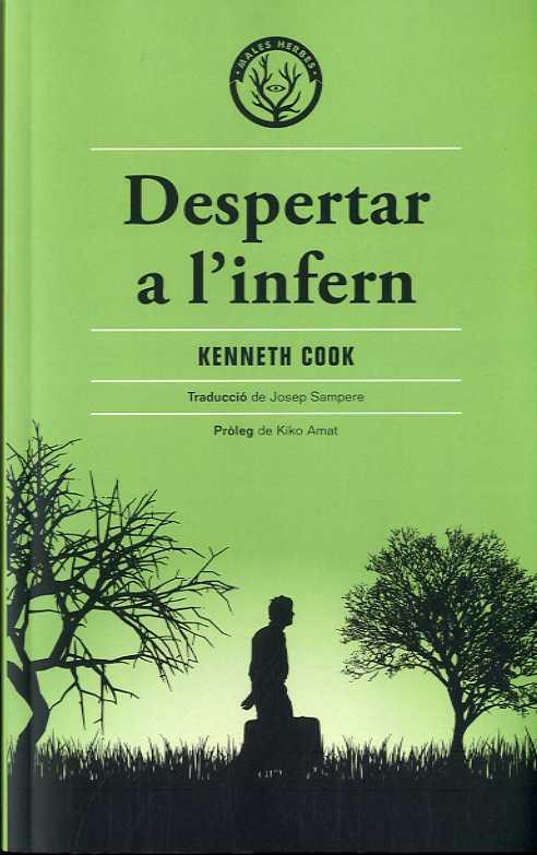 DESPERTAR A L'INFERN | 9788412216738 | COOK, KENNETH | Llibreria Huch - Llibreria online de Berga 