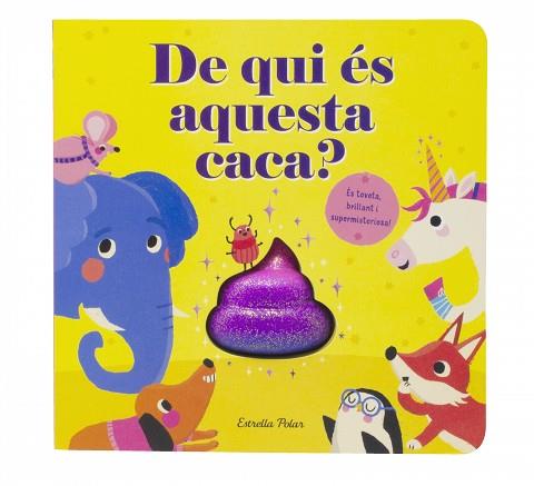 DE QUI ÉS AQUESTA CACA? | 9788413895499 | MCLEAN, DANIELLE | Llibreria Huch - Llibreria online de Berga 