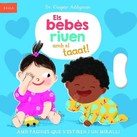 BEBÈS RIUEN AMB EL TAAAT!, ELSA | 9788447953318 | ADDYMAN, DR. CASPAR | Llibreria Huch - Llibreria online de Berga 