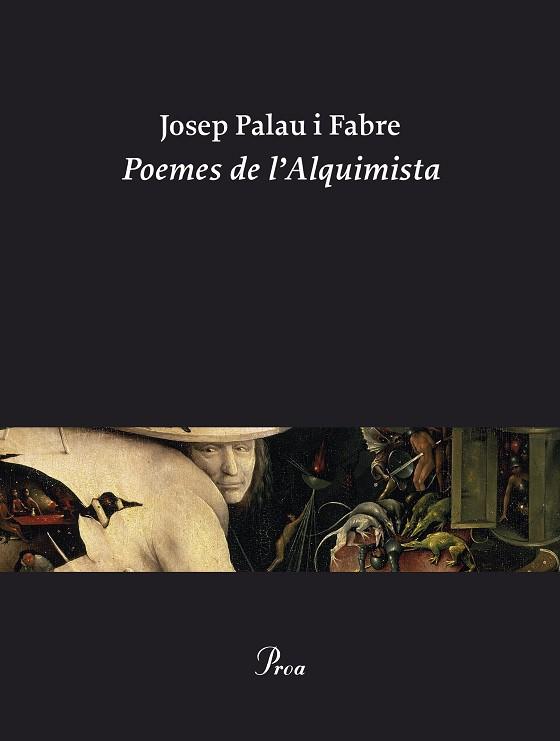 POEMES DE L'ALQUIMISTA | 9788482563879 | PALAU I FABRE, JOSEP | Llibreria Huch - Llibreria online de Berga 