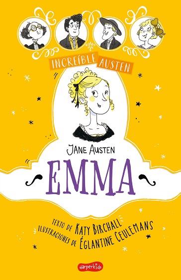 INCREÍBLE AUSTEN. EMMA | 9788418279607 | BIRCHALL, KATY | Llibreria Huch - Llibreria online de Berga 