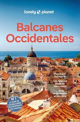 BALCANES OCCIDENTALES 2 | 9788408287988 | DRAGICEVICH, PETER/BAKER, MARK/MARIC, VESNA/VLADISAVLJEVIC, BRANA/BALSAM, JOEL/DIGAETANO, VIRGINIA/G | Llibreria Huch - Llibreria online de Berga 