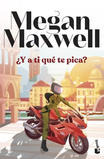 Y A TI QUÉ TE PICA? | 9788408294573 | MAXWELL, MEGAN | Llibreria Huch - Llibreria online de Berga 