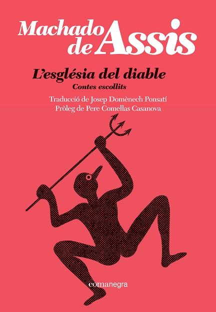 ESGLÉSIA DEL DIABLE, L' | 9788410161092 | MACHADO DE ASSIS | Llibreria Huch - Llibreria online de Berga 