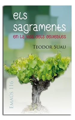 SAGRAMENTS EN LA VIDA DELS DEIXEBLES, ELS | 9788498057195 | SUAU, TEODOR | Llibreria Huch - Llibreria online de Berga 