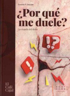 POR QUÉ ME DUELE? | 9788412355536 | SUSANA PILAR GAYTÁN GUÍA | Llibreria Huch - Llibreria online de Berga 