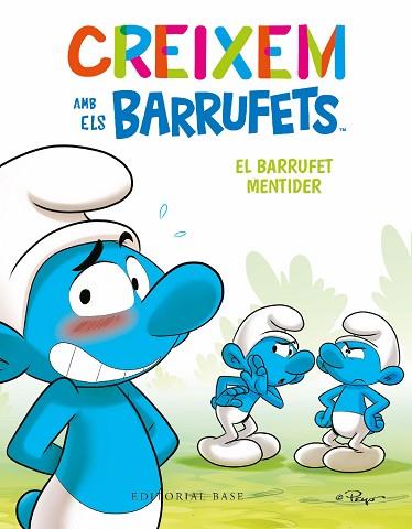 CREIXEM AMB ELS BARRUFETS 6. EL BARRUFET MENTIDER | 9788419007698 | CULLIFORD, THIERRY/CULLIFORD, FALZAR | Llibreria Huch - Llibreria online de Berga 