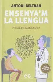 ENSENYA'M LA LLENGUA | 9788419292186 | BELTRAN GENESCÀ, ANTONI | Llibreria Huch - Llibreria online de Berga 