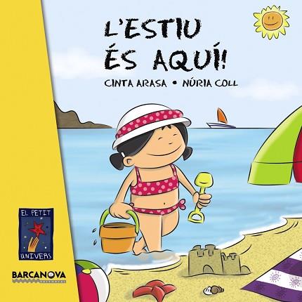 ESTIU ES AQUI, L' | 9788448930837 | ARASA I CAROT, CINTA [VER TITULOS] | Llibreria Huch - Llibreria online de Berga 