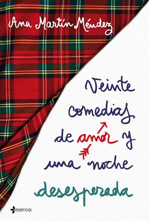 VEINTE COMEDIAS DE AMOR Y UNA NOCHE DESESPERADA | 9788408192336 | MARTÍN MÉNDEZ, ANA | Llibreria Huch - Llibreria online de Berga 