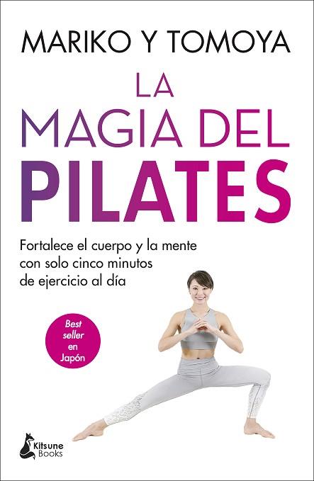 MAGIA DEL PILATES, LA | 9788416788835 | MARIKO/TOMOYA | Llibreria Huch - Llibreria online de Berga 