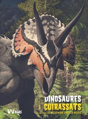 DINOSAURES CUIRASSATS (VVKIDS) | 9788468255033 | BRILLANTE, GIUSEPPE/CESSA, ANNA | Llibreria Huch - Llibreria online de Berga 