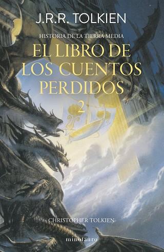 Hª TIERRA MEDIA Nº 02/12 EL LIBRO DE LOS CUENTOS PERDIDOS 2 | 9788445013380 | TOLKIEN, J. R. R. | Llibreria Huch - Llibreria online de Berga 