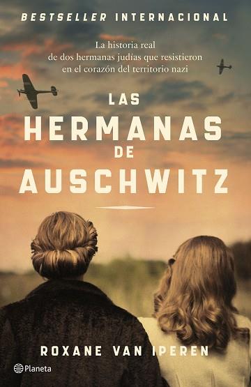 HERMANAS DE AUSCHWITZ, LAS | 9788408289036 | IPEREN, ROXANE VAN | Llibreria Huch - Llibreria online de Berga 