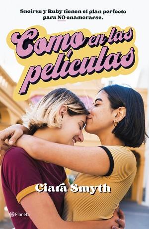 COMO EN LAS PELÍCULAS | 9788408251828 | SMYTH, CIARA | Llibreria Huch - Llibreria online de Berga 