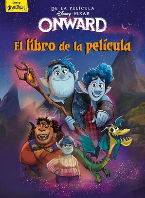 ONWARD. EL LIBRO DE LA PELÍCULA | 9788417062071 | DISNEY | Llibreria Huch - Llibreria online de Berga 