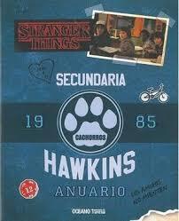 SECUNDARIA ANUARIO HAWKINS 1985 NE | 9786075576046 | MATTHEW J GILBERT | Llibreria Huch - Llibreria online de Berga 