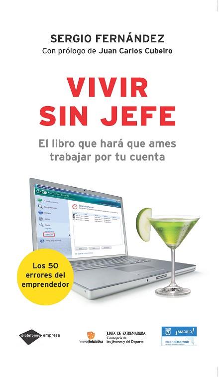 VIVIR SIN JEFE : EL LIBRO QUE HARA QUE AMES TRABAJAR POR TU | 9788496981522 | FERNANDEZ LOPEZ, SERGIO [VER TITULOS] | Llibreria Huch - Llibreria online de Berga 