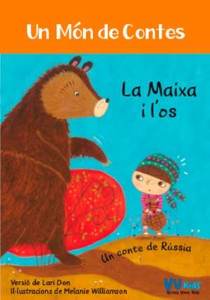 MAIXA I L'OS, LA (VVKIDS) | 9788468253435 | DON, LARI | Llibreria Huch - Llibreria online de Berga 