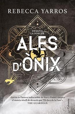 ALES D'ÒNIX (EMPIRI 3) EDICIÓ LIMITADA AMB CANTELLS TINTATS | 9788466432771 | YARROS, REBECCA | Llibreria Huch - Llibreria online de Berga 