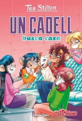 CADELL BUSCA CASA, UN | 9788418134852 | STILTON, TEA | Llibreria Huch - Llibreria online de Berga 