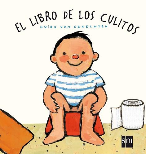 LIBRO DE LOS CULITOS, EL | 9788467507690 | VAN GENECHTEN, GUIDO | Llibreria Huch - Llibreria online de Berga 