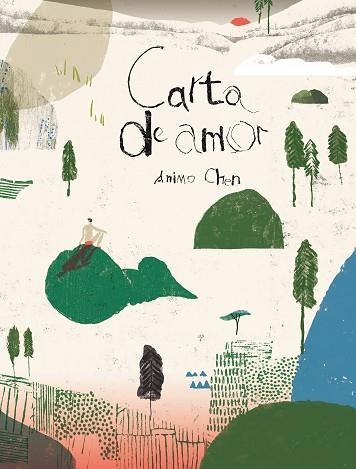 CARTA DE AMOR | 9788416985555 | CHEN, ANIMO | Llibreria Huch - Llibreria online de Berga 