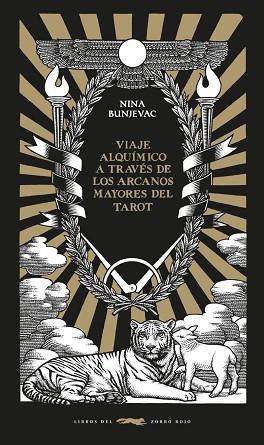 UN VIAJE ALQUÍMICO A TRAVÉS DE LOS ARCANOS MAYORES DEL TAROT | 9788412804119 | BUNJEVAC, NINA | Llibreria Huch - Llibreria online de Berga 