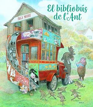 BIBLIOBÚS DE L'ANT, EL | 9788447945085 | MOORE, INGA | Llibreria Huch - Llibreria online de Berga 