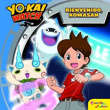 YO-KAI WATCH. BIENVENIDO, KOMASAN | 9788408167686 | YO-KAI WATCH | Llibreria Huch - Llibreria online de Berga 