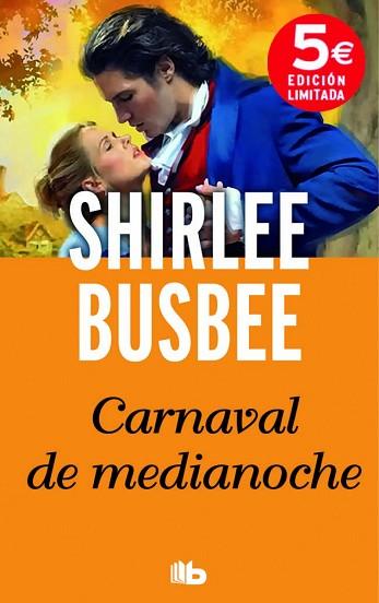 CARNAVAL DE MEDIANOCHE | 9788490701065 | BUSBEE, SHIRLEE | Llibreria Huch - Llibreria online de Berga 