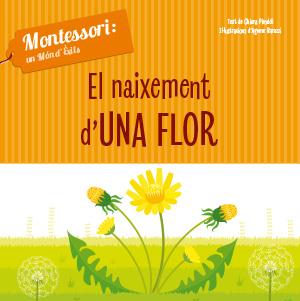 EL NAIXEMENT D'UNA FLOR (VVKIDS) | 9788468261737 | CH. PIRODDI | Llibreria Huch - Llibreria online de Berga 