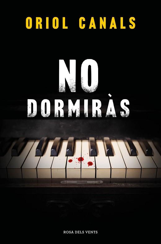 NO DORMIRÀS | 9788419756466 | CANALS, ORIOL | Llibreria Huch - Llibreria online de Berga 