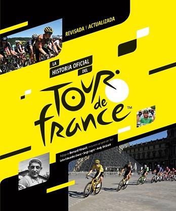 HISTORIA OFICIAL DEL TOUR DE FRANCIA (2023), LA | 9788412558586 | EDWARDES-EVANS, LUKE/LAGET, SERGE/MCGRATH, ANDY | Llibreria Huch - Llibreria online de Berga 