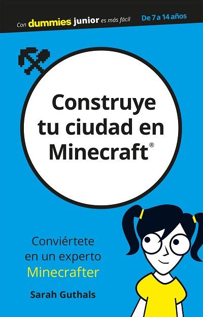 CONSTRUYE TU CIUDAD EN MINECRAFT | 9788432904486 | GUTHALS, SARAH | Llibreria Huch - Llibreria online de Berga 