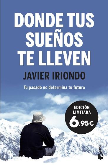 DONDE TUS SUEÑOS TE LLEVEN | 9788408222194 | IRIONDO NARVAIZA, JAVIER | Llibreria Huch - Llibreria online de Berga 