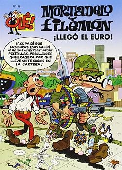 LLEGO EL EURO! | 9788466604383 | IBAÑEZ, F. (1936-) [VER TITULOS] | Llibreria Huch - Llibreria online de Berga 