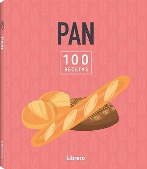 100 RECETAS PAN | 9788411540643 | AA, VV | Llibreria Huch - Llibreria online de Berga 