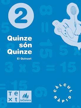 QUINZE SÓN QUINZE 2 | 9788477399933 | SEGARRA, LLUÍS/BARBA, DAVID | Llibreria Huch - Llibreria online de Berga 